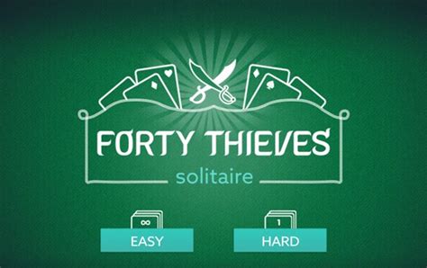 Solved: Should I play Forty Thieves Solitaire hard or easy..